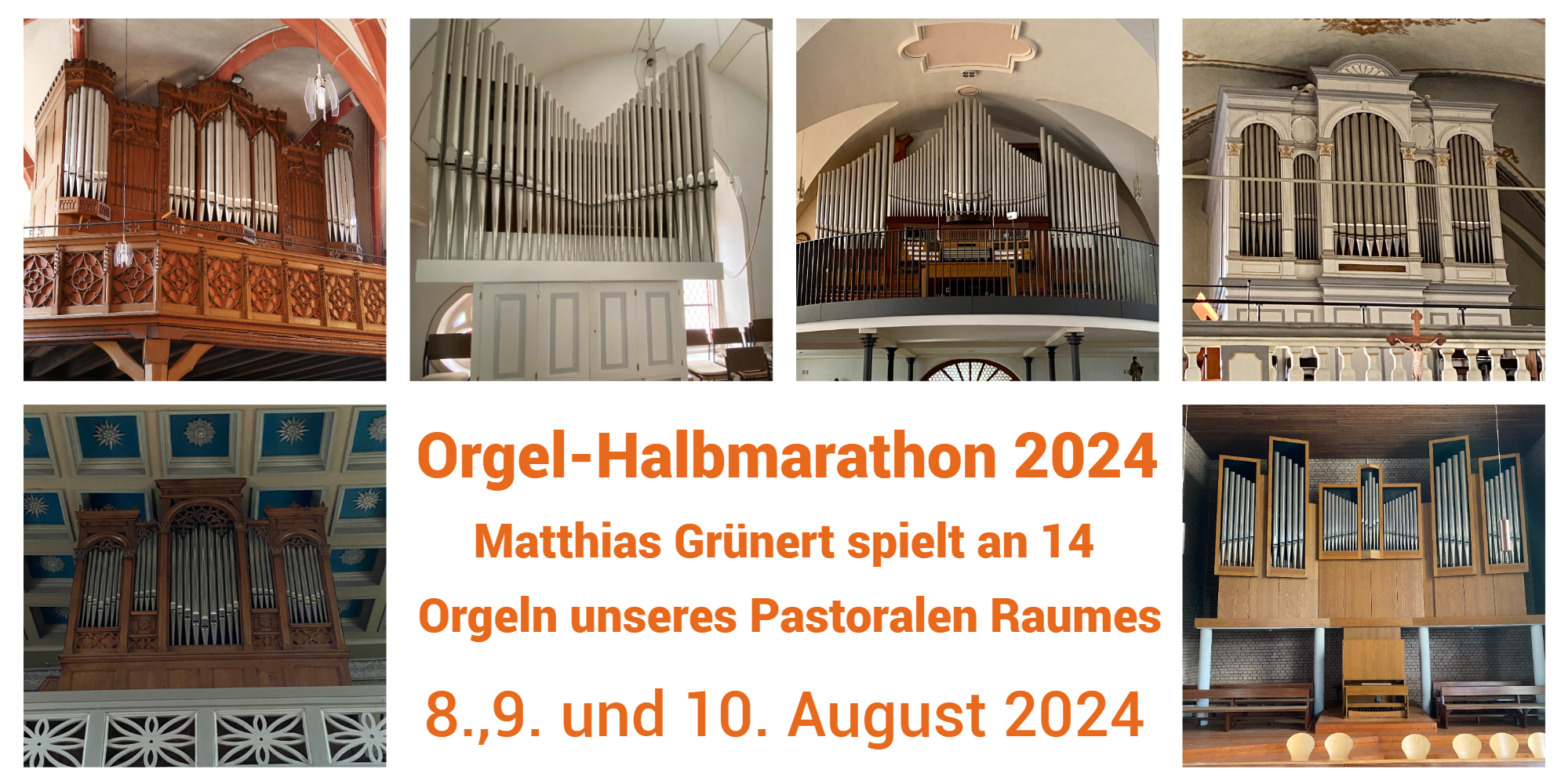 Collage Orgelhalbmarathon 2024 im Pastoralen Raum Bernkastel-Kues